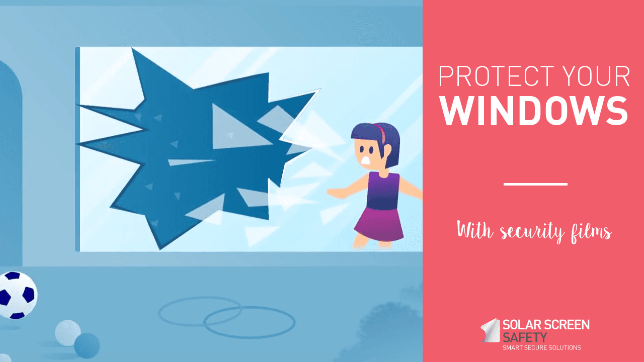 How do you protect your windows with adhesive film?