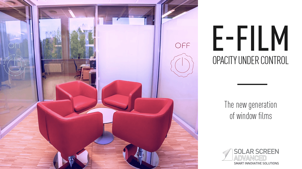 E-FILM: controlling the opacity of your glazing