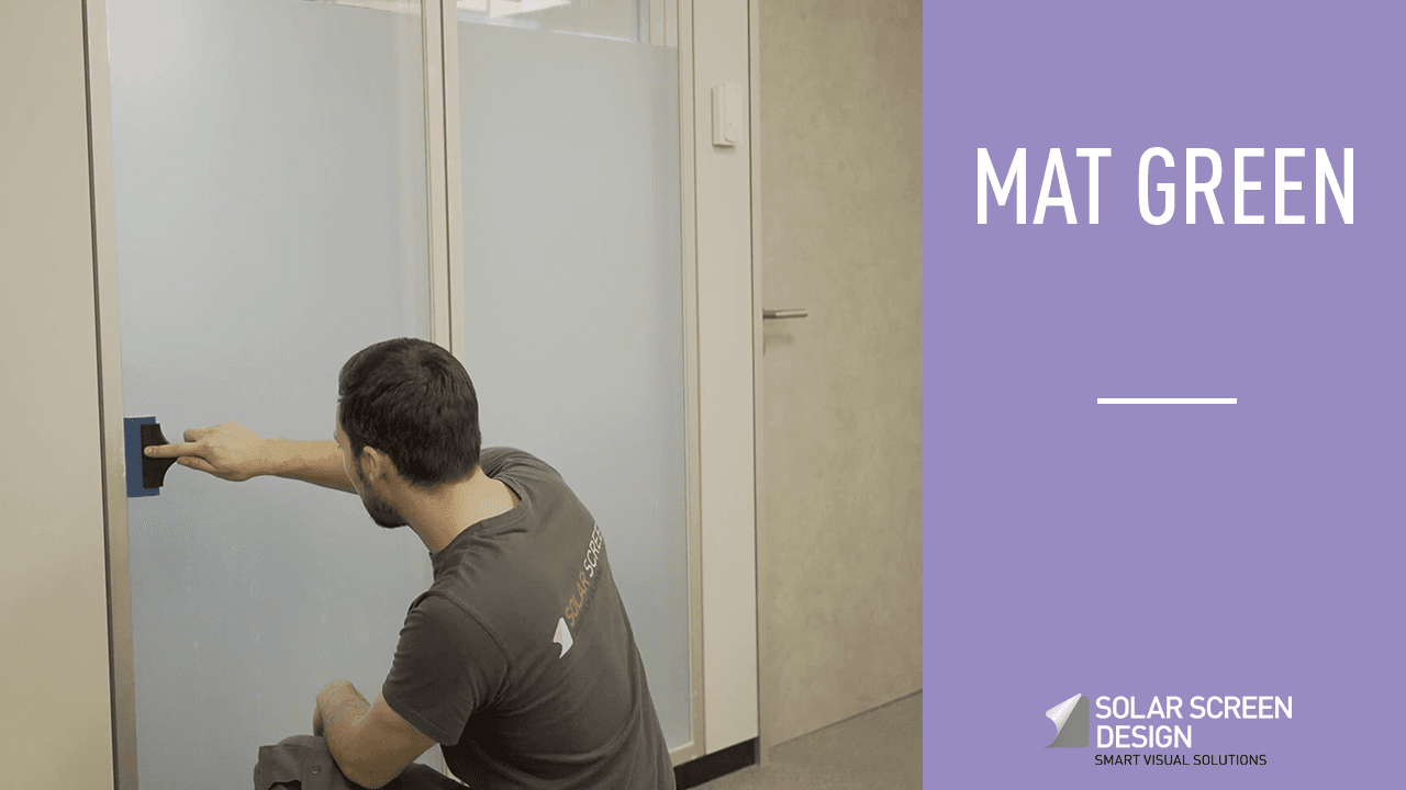 Discover the Mat Green window film by Solar Screen